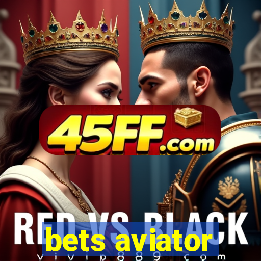 bets aviator